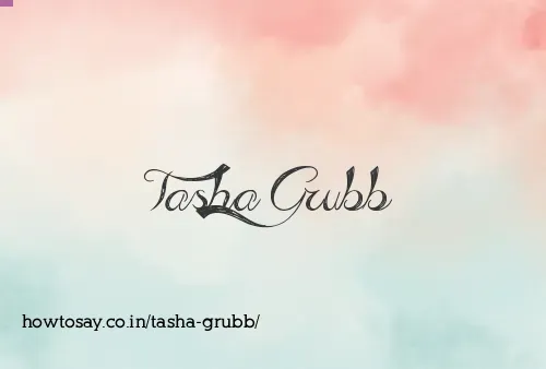 Tasha Grubb