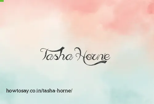 Tasha Horne