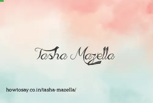 Tasha Mazella