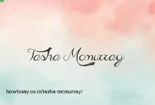 Tasha Mcmurray