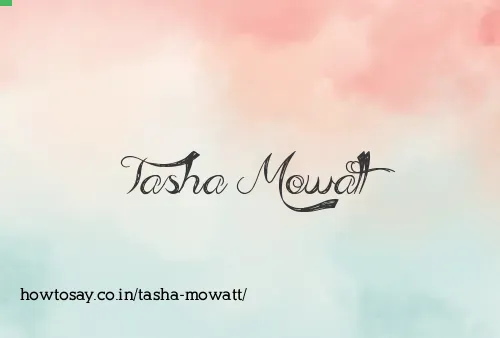 Tasha Mowatt