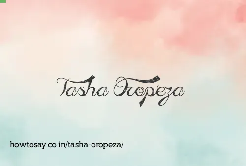Tasha Oropeza