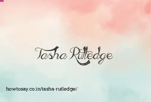 Tasha Rutledge