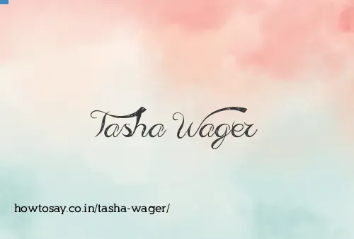 Tasha Wager