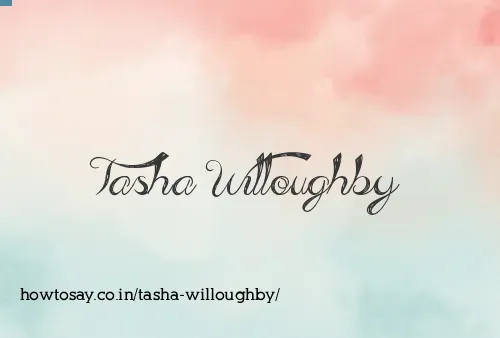 Tasha Willoughby