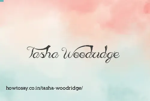 Tasha Woodridge