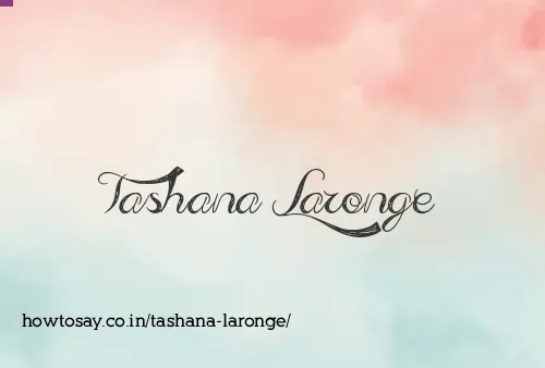 Tashana Laronge