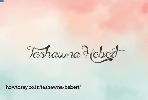 Tashawna Hebert