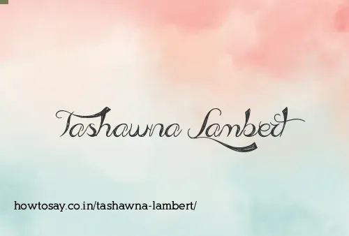 Tashawna Lambert