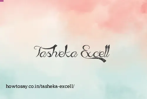 Tasheka Excell