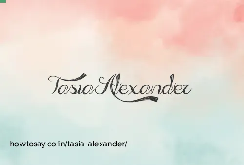 Tasia Alexander