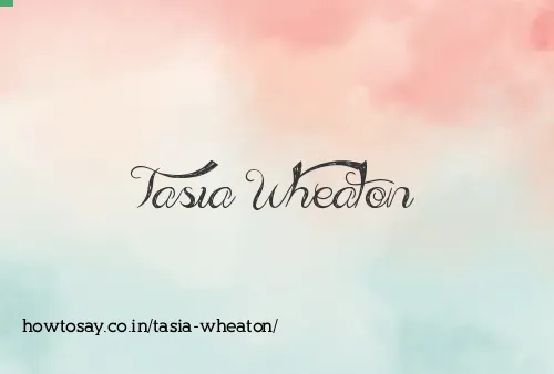Tasia Wheaton