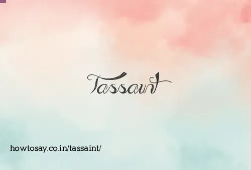 Tassaint