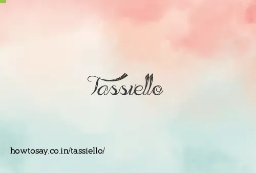 Tassiello