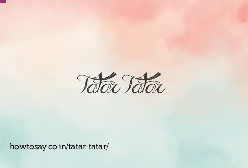 Tatar Tatar