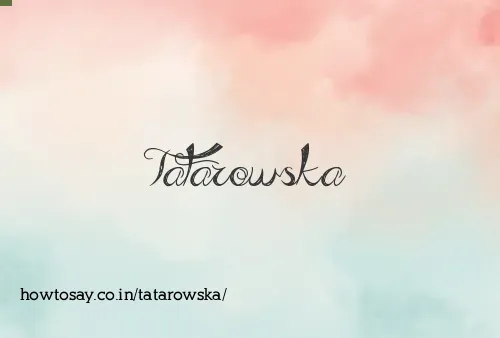 Tatarowska