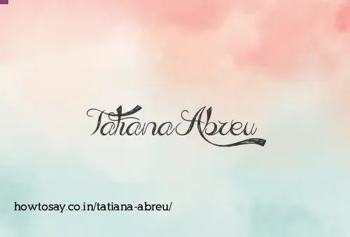 Tatiana Abreu