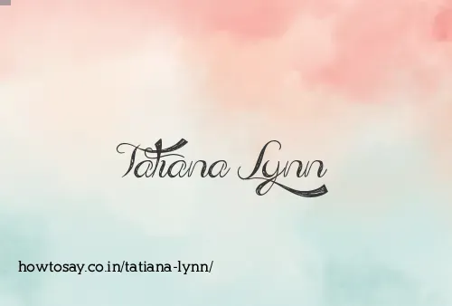 Tatiana Lynn