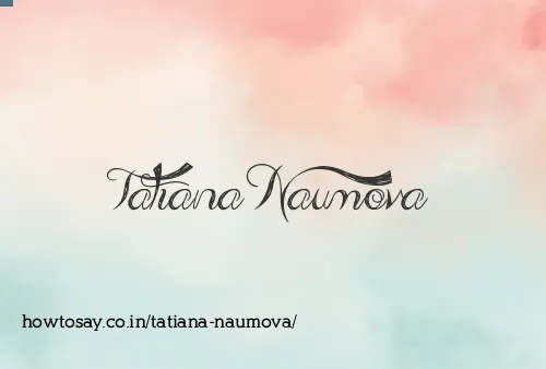 Tatiana Naumova