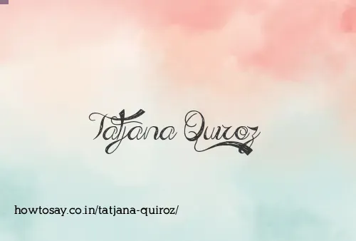 Tatjana Quiroz