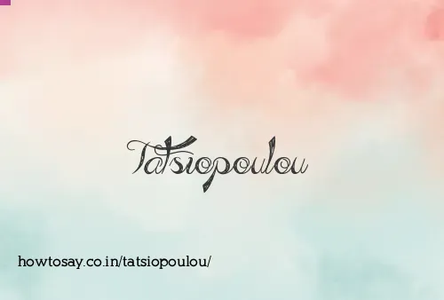 Tatsiopoulou