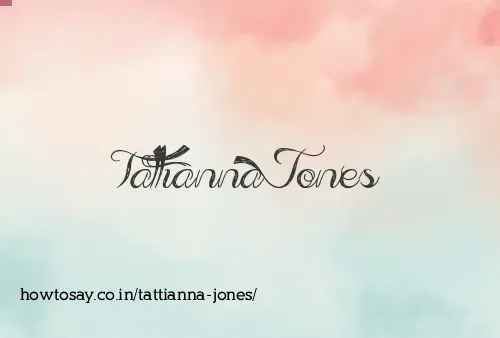 Tattianna Jones