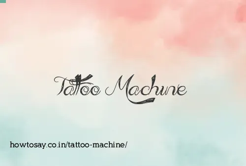 Tattoo Machine