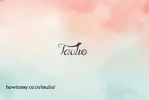 Taulio