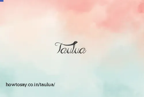 Taulua