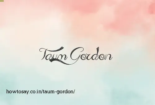 Taum Gordon