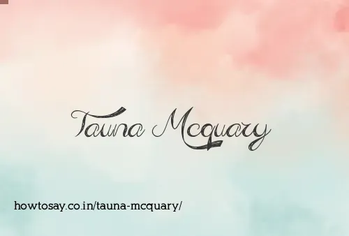 Tauna Mcquary