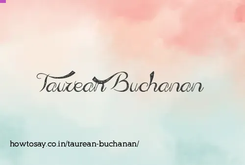 Taurean Buchanan