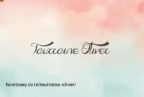 Taurraine Oliver