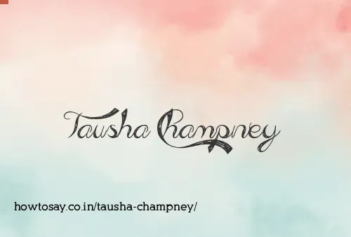 Tausha Champney