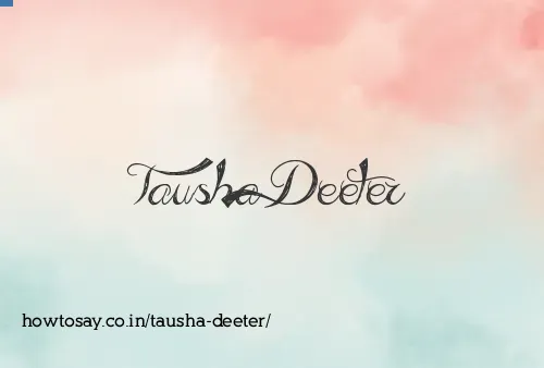 Tausha Deeter