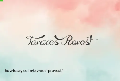 Tavares Provost