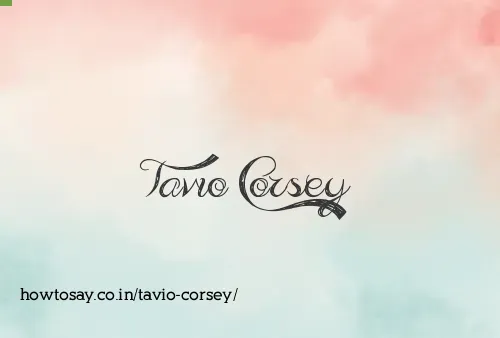 Tavio Corsey