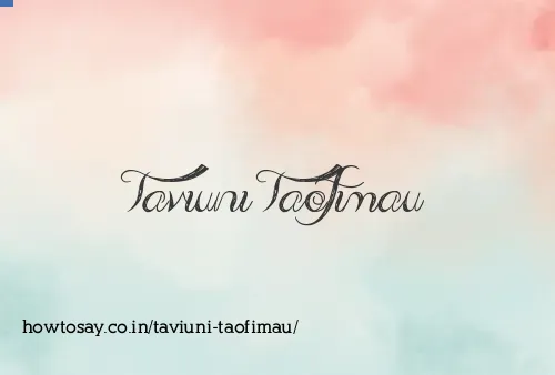 Taviuni Taofimau