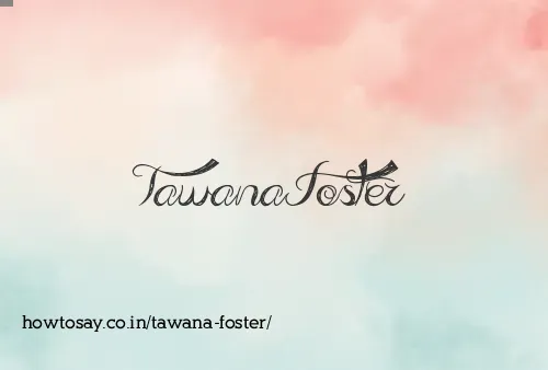 Tawana Foster