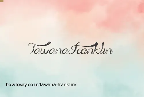 Tawana Franklin