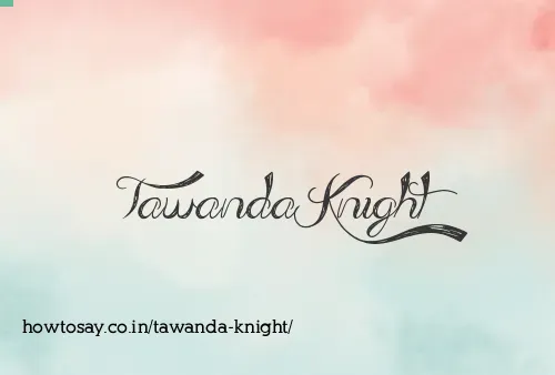 Tawanda Knight