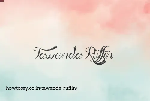 Tawanda Ruffin
