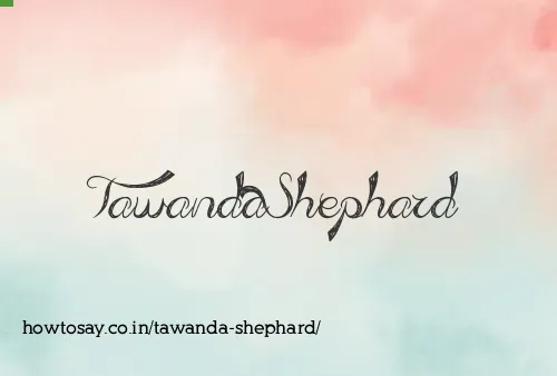 Tawanda Shephard