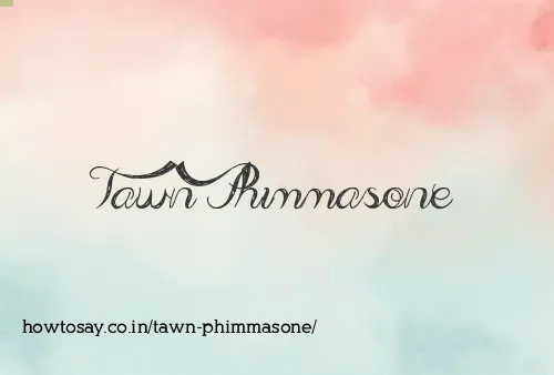 Tawn Phimmasone