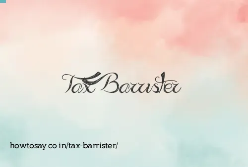 Tax Barrister