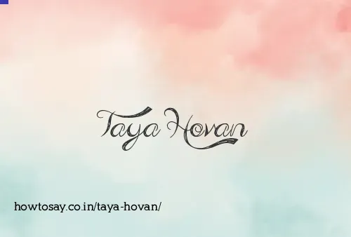 Taya Hovan