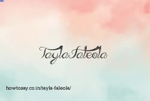 Tayla Faleola