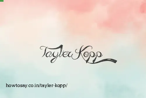 Tayler Kopp