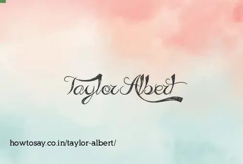 Taylor Albert