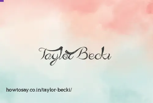 Taylor Becki